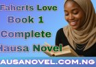 Abban Sojoji Book 1 Complete Hausa Novel By Hafsat Bature