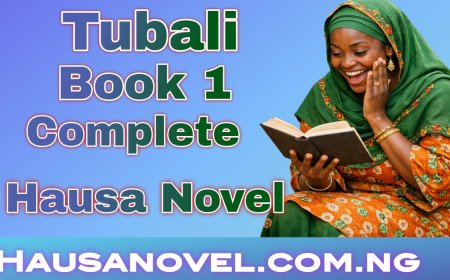 Tubali Book 1 Complete Hausa Novel