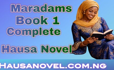 Maradams Book 1 Complete Hausa Novel