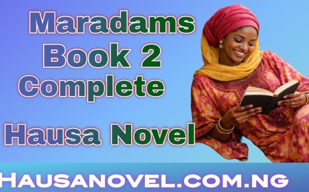Maradams Book 2 Complete Hausa Novel