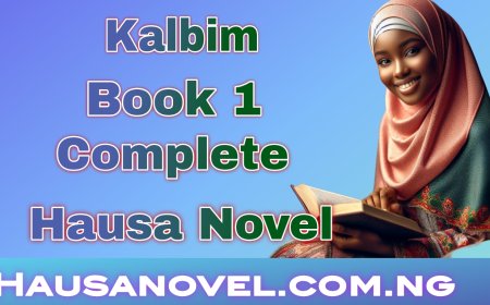 Kalbim Book 1 Complete Hausa Novel