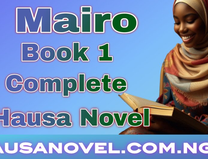 Mairo Book 1 Complete Hausa Novel