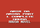 Amir Da Amira Part 1 Complete Hausa Novel