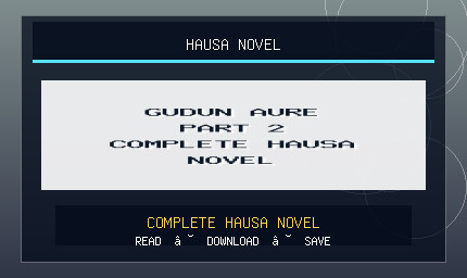 Gudun Aure Part 2 Complete Hausa Novel