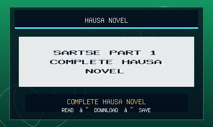 Sartse Part 1 Complete Hausa Novel