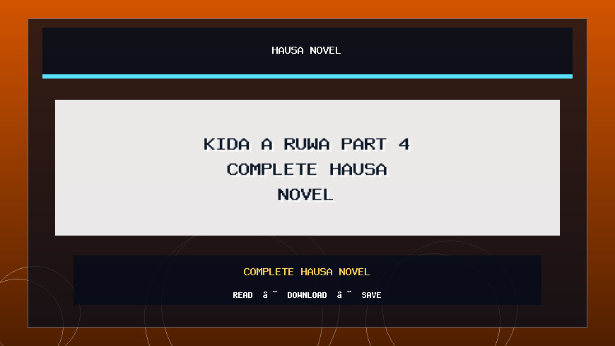 Kida A Ruwa Part 4 Complete Hausa Novel