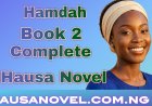 Hamdah Littafi Na 2 Complete Hausa Novel