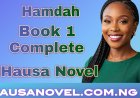Hamdah Littafi Na Daya Complete Hausa Novel