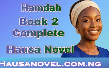 Hamdah Littafi Na 2 Complete Hausa Novel