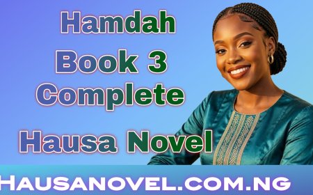 Hamdah Littafi Na 3 Complete Hausa Novel